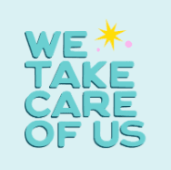 We Take Care of Us - care in a restricted state logo